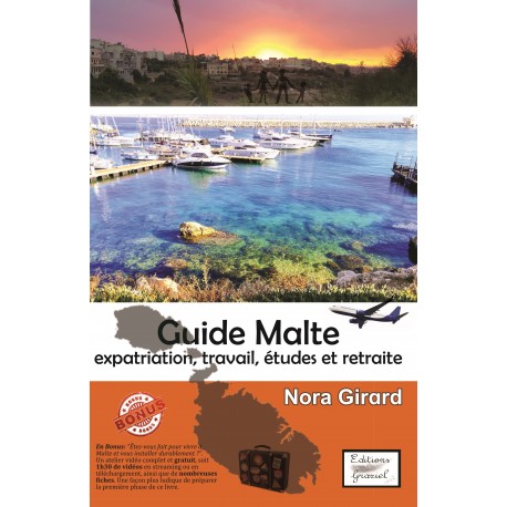 Guide Malte: expatriation, travail, études et retraite